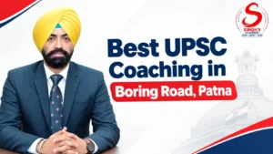 Best UPSC Coaching in Boring Road, Patna