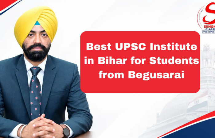 Best UPSC Institute in Bihar for Students from Begusarai